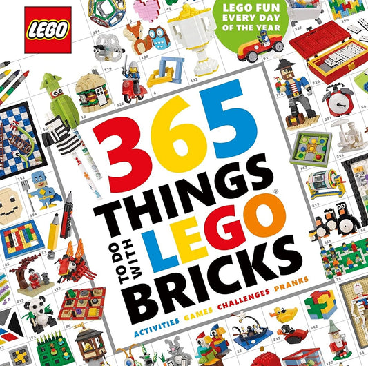LEGO Books: 365 Things to Do with LEGO Bricks
